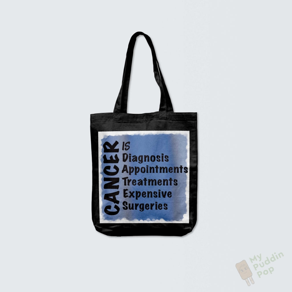 Cancer Is-Tote Bag Blue/black