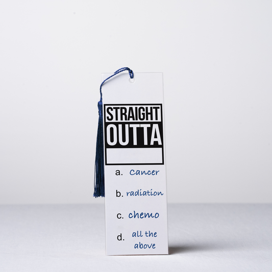 Straight Outta Cancer-bookmark